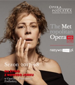 10.03.2018, godz. 18.55, The Metropolitan Opera: Live in HD – SEMIRAMIDA Gioachino Rossini  