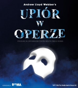 UPIÓR W OPERZE,  A. Lloyd Webber, musical, spektakl szkolny 