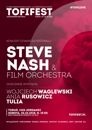 Gala Otwarcia MFF Tofifest: Steve Nash & Film Orchestra