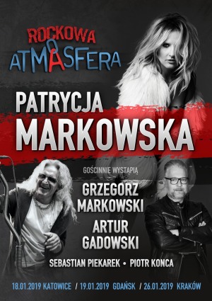 ROCKOWA ATMASFERA Patrycja Markowska + goście 