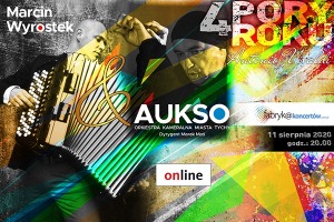 Marcin Wyrostek & AUKSO - online Premiera