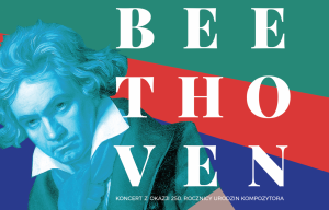 Beethoven – koncert z okazji 250. rocznicy urodzin Kompozytora