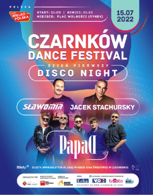 Disco Night - Dzień I Czarnków Dance Festival (Stachursky, Sławomir oraz PapaD.)