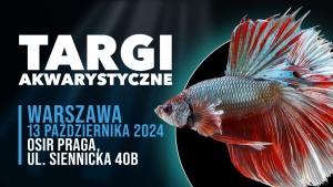 Targi Akwarystyczne Warszawa