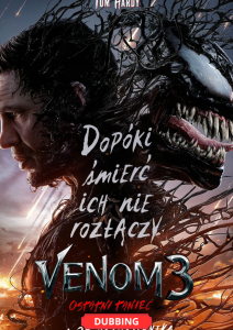 Bilety na wydarzenie - VENOM 3: OSTATNI TANIEC  (DUBBING), Maków Mazowiecki