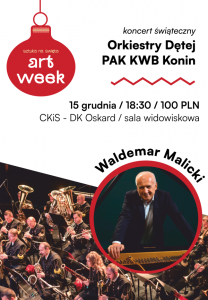 Bilety na wydarzenie - Art Week: Waldemar Malicki z Orkiestrą Dętą PAK KWB Konin, Konin