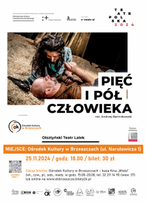 Bilety na wydarzenie - Spektakl - Pięć i pół człowieka, Brzeszcze