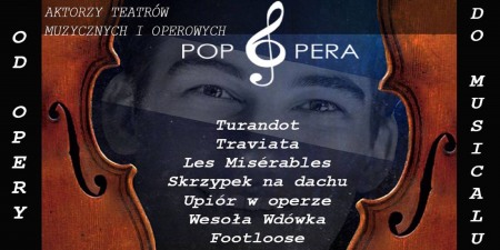 Bilety na wydarzenie - Pop Opera - od opery do musicalu, Sosnowiec