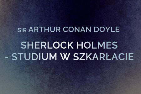 Bilety na wydarzenie - Sherlock Holmes - Studium w Szkarłacie , Tarnów