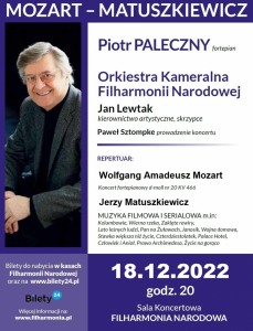 Bilety na wydarzenie - KONCERT „MOZART – MATUSZKIEWICZ” w wykonaniu Piotra Palecznego oraz Orkiestry Kameralnej FILHARMONII NARODOWEJ, Warszawa