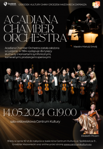 Bilety na wydarzenie - Acadiana Chamber Orchestra , Grodzisk Mazowiecki