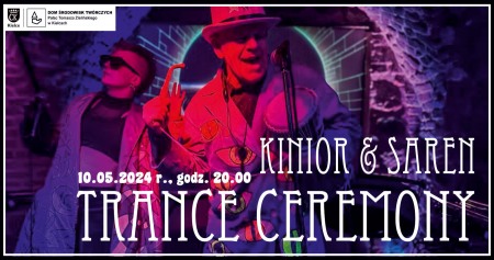 Bilety na wydarzenie - Kinior & Saren – Trance Ceremony, Kielce