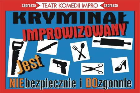 Bilety na wydarzenie - Kryminał improwizowany, Łódź