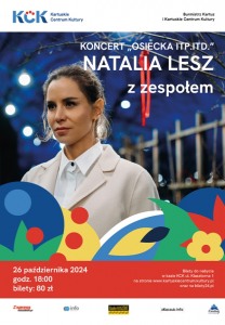 Bilety na wydarzenie - Natalia Lesz - Osiecka itp. itd... , Kartuzy