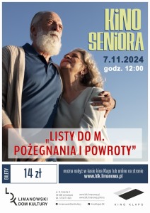 Bilety na wydarzenie - Kino Seniora - Listy do M. Pożegnania i powroty, Limanowa