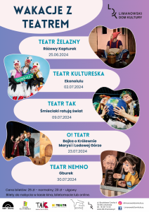 Bilety na wydarzenie - Wakacje z teatrem - Bajka o Królewnie Marysi i Lodowej Górze, Limanowa