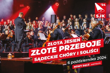 Bilety na wydarzenie - „ZŁOTA JESIEŃ – ZŁOTE PRZEBOJE” - SJK'24, Nowy Sącz 