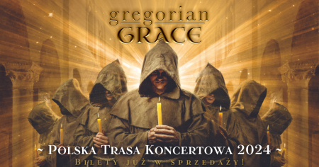 Bilety na wydarzenie - gregorian GRACE, Zabrze