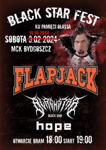 Bilety na wydarzenie - ZMIANA TERMINU NA 19.10.24 BLACK STAR FEST - MCK Bydgoszcz - wystąpią Flapjack, Black Star, Hope, Bydgoszcz