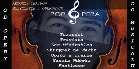 Bilety na wydarzenie - Pop Opera - od opery do musicalu, Warszawa