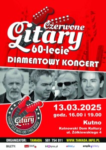 Bilety na wydarzenie - Czerwone Gitary - Diamentowe 60-lecie, Kutno