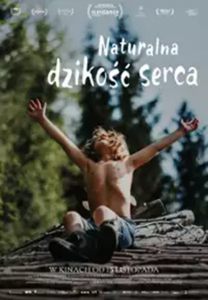 Bilety na wydarzenie - NATURALNA DZIKOŚĆ SERCA, Wałbrzych