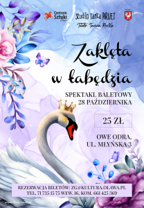 Bilety na wydarzenie - Zaklęta w łabędzia, Oława 