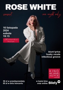 Bilety na wydarzenie - Rose White w Poznaniu | concert: one night only, Poznań