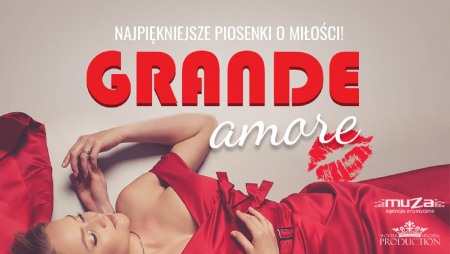 Bilety na wydarzenie - GRANDE amore, Gdańsk