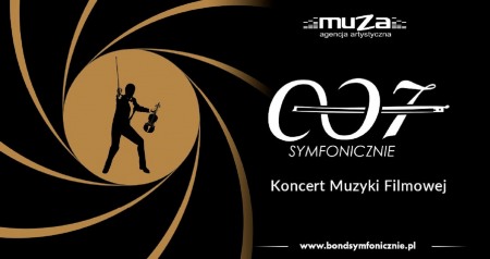 Bilety na wydarzenie - Koncert Muzyki Filmowej - 007 SYMFONICZNIE, Gdańsk