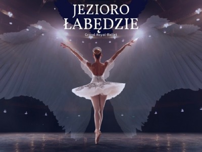 Bilety na wydarzenie - Grand Royal Ballet - Jezioro Łabędzie, Gdańsk