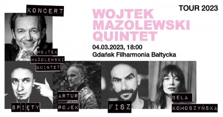 Bilety na wydarzenie - Wojtek Mazolewski Quintet & Fisz / Rojek / Komoszyńska / Spięty, Gdańsk