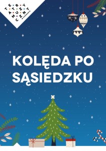 Bilety na wydarzenie - KOLĘDA PO SĄSIEDZKU, Poznań