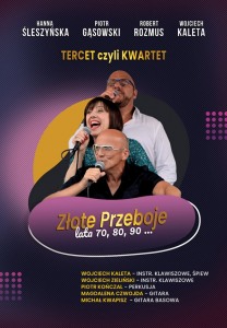 Bilety na wydarzenie - "TERCET CZYLI KWARTET" ŚLESZYŃSKA,GĄSOWSKI,ROZMUS - GOŚCINNIE, Poznań