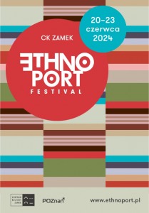 Bilety na wydarzenie - ETHNO PORT 2024 - karnet 4-dniowy (20-23.06), Poznań