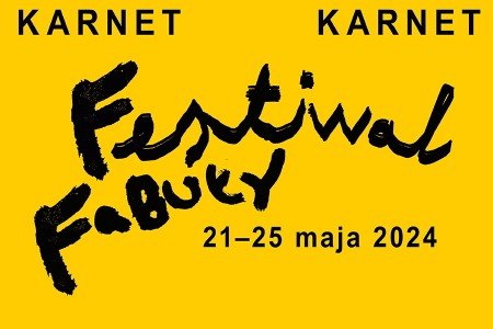 Bilety na wydarzenie - KARNET FESTIWAL FABUŁY 21-25 MAJA 2024, Poznań