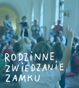 Bilety na wydarzenie - Rodzinne zwiedzanie Zamku, Poznań