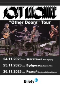 Bilety na wydarzenie - SOFT MACHINE "Other Doors" Tour w Poznaniu, Poznań