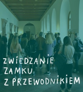 Bilety na wydarzenie - Zwiedzanie Zamku z przewodnikiem/przewodniczką, Poznań