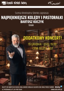 Bilety na wydarzenie - Bartosz Kuczyk - Tenor. Najpiękniejsze Kolędy i Pastorałki - dodatkowy koncert, Śrem