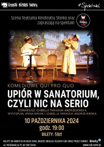 Bilety na wydarzenie - Spektakl - Upiór w sanatorium, czyli nic na serio, Śrem