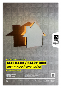 Bilety na wydarzenie -  ALTE HAJM/STARY DOM, Poznań 