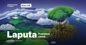 W Krainie Ghibli: Laputa – Podniebny Zamek 