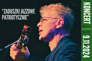 Zaduszki Jazzowe - Patriotycznie