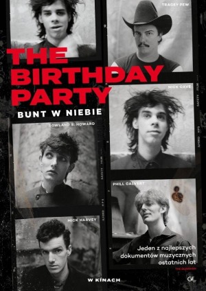 THE BIRTHDAY PARTY: BUNT W NIEBIE | napisy