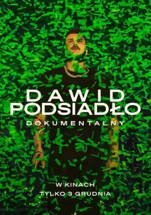 DAWID PODSIADŁO- DOKUMENTALNY