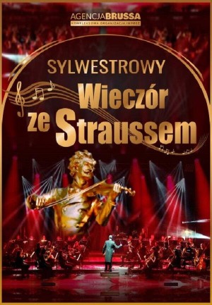 SYLWESTROWY WIECZÓR ZE STRAUSSEM 