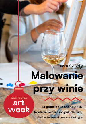 Art Week: Malowanie przy winie – warsztaty 