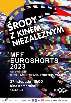 Środy z kinem niezależnym MFF Euroshorts 2023