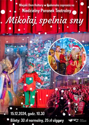 MIKOŁAJ SPEŁNIA SNY